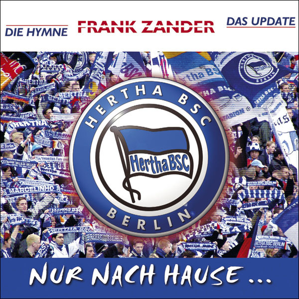 Frank Zander - Download - Nur nach Hause geh'n wir nicht - Das Update