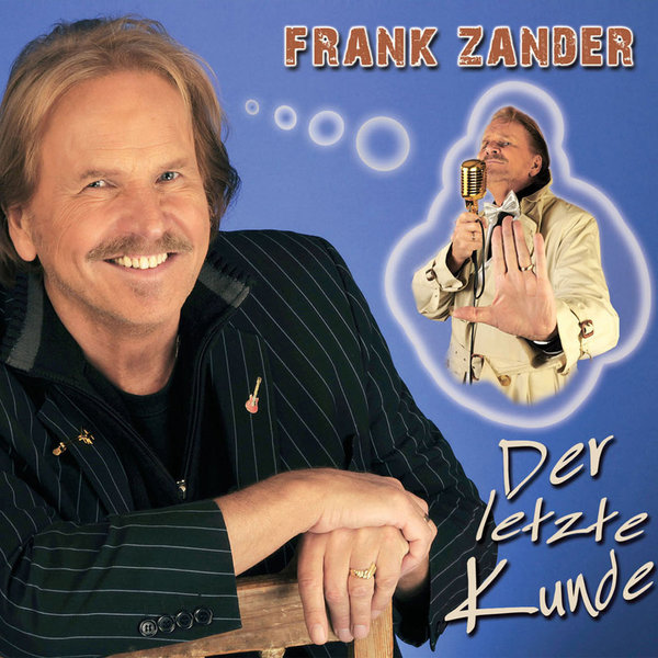 Frank Zander - MCD - Der letzte Kunde
