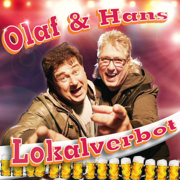 Olaf und Hans - Maxi CD - Lokalverbot