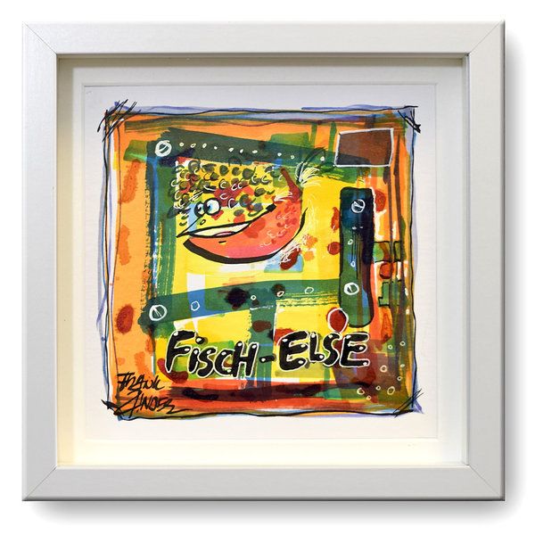 "Fisch-Else" - Gemälde - Frank Zander